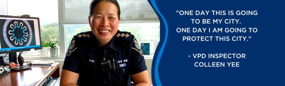 Part 1: VPD Inspector Colleen Yee – Protecting Her Vancouver